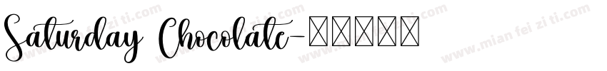 Saturday Chocolate字体转换